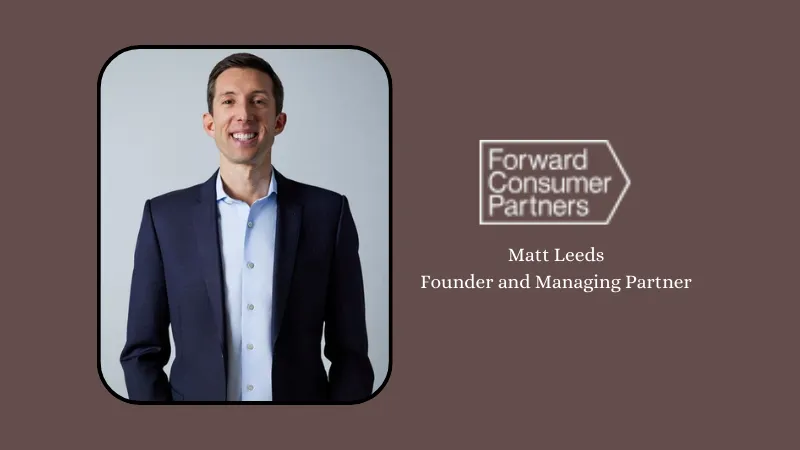 CT-based Forward Consumer Partners secures $425 million for its debut fund. Fund I, which was established in June 2023 and closed in December 2023, was supported by a wide range of well-known international investors.
