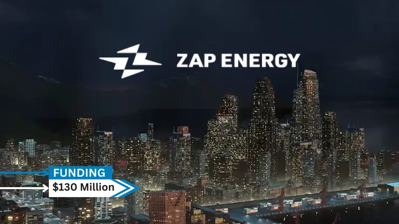 [Funding News] Zap Energy Secures $130 Mn Series D Funding