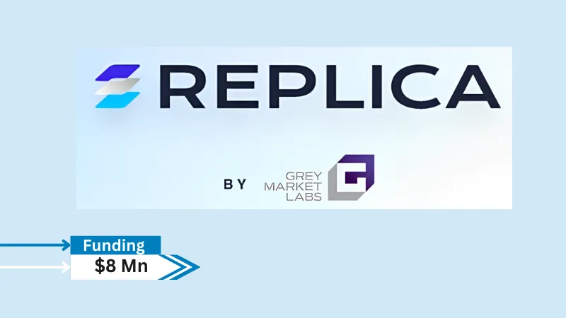 Grey Market Labs, a pioneering leader in cybersecurity solutions, proudly has secured $8M in Series A funding led by Capri Ventures, with participation from Blu Ventures and AFG to accelerate the adoption of its groundbreaking platform - Replica. 