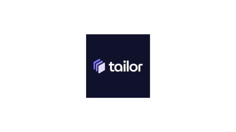 Tailor Closes Series A Funding; Brings Total to $37M